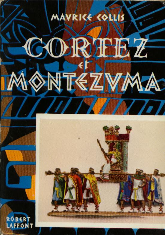 cortèz et montezuma
